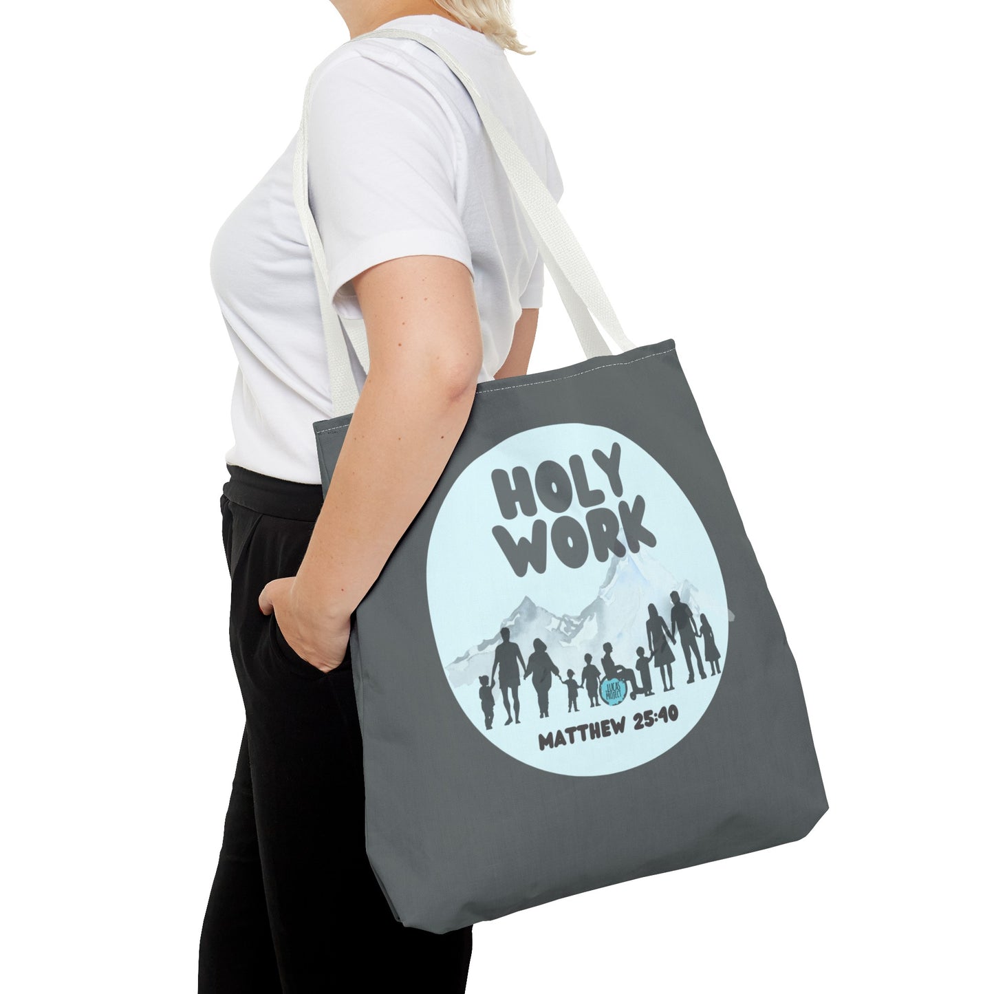 Holy Work Tote Bag