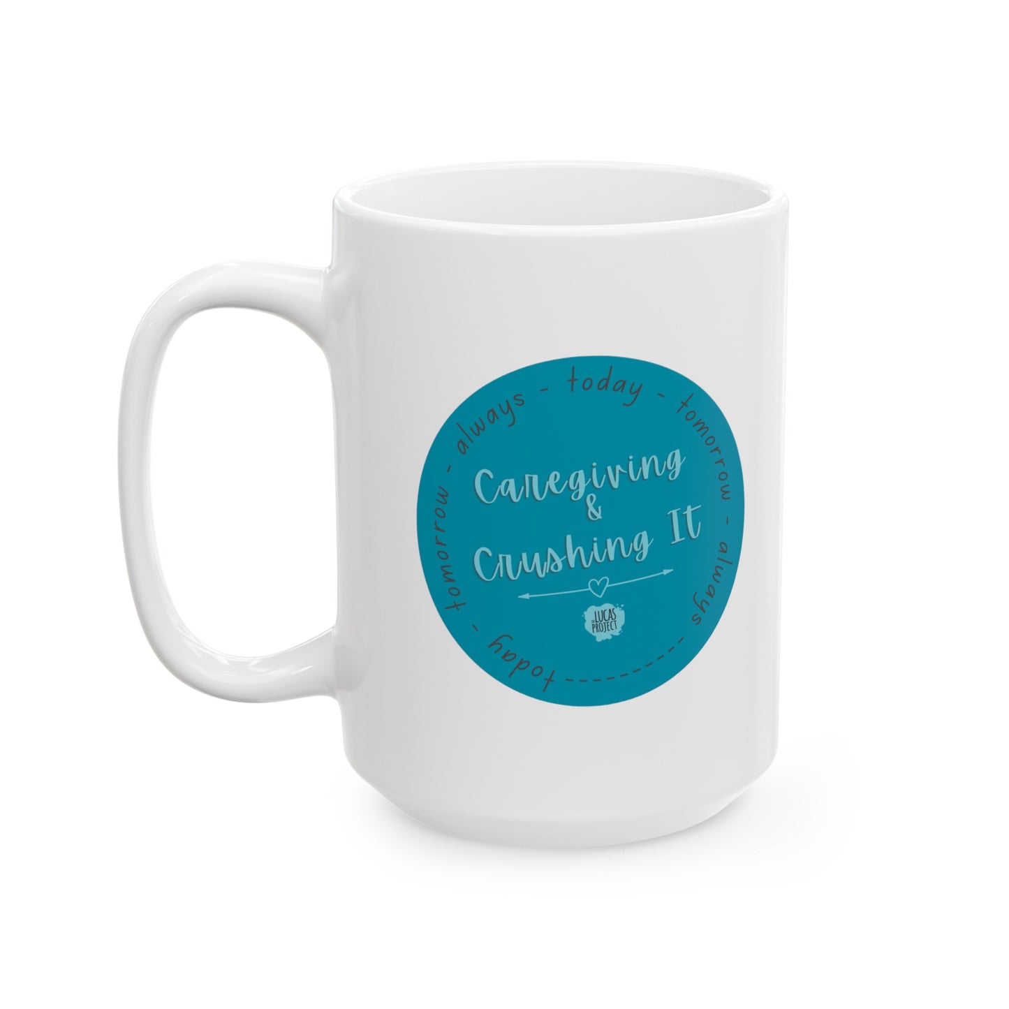 Caregiving and Crushing It Mug, 11oz