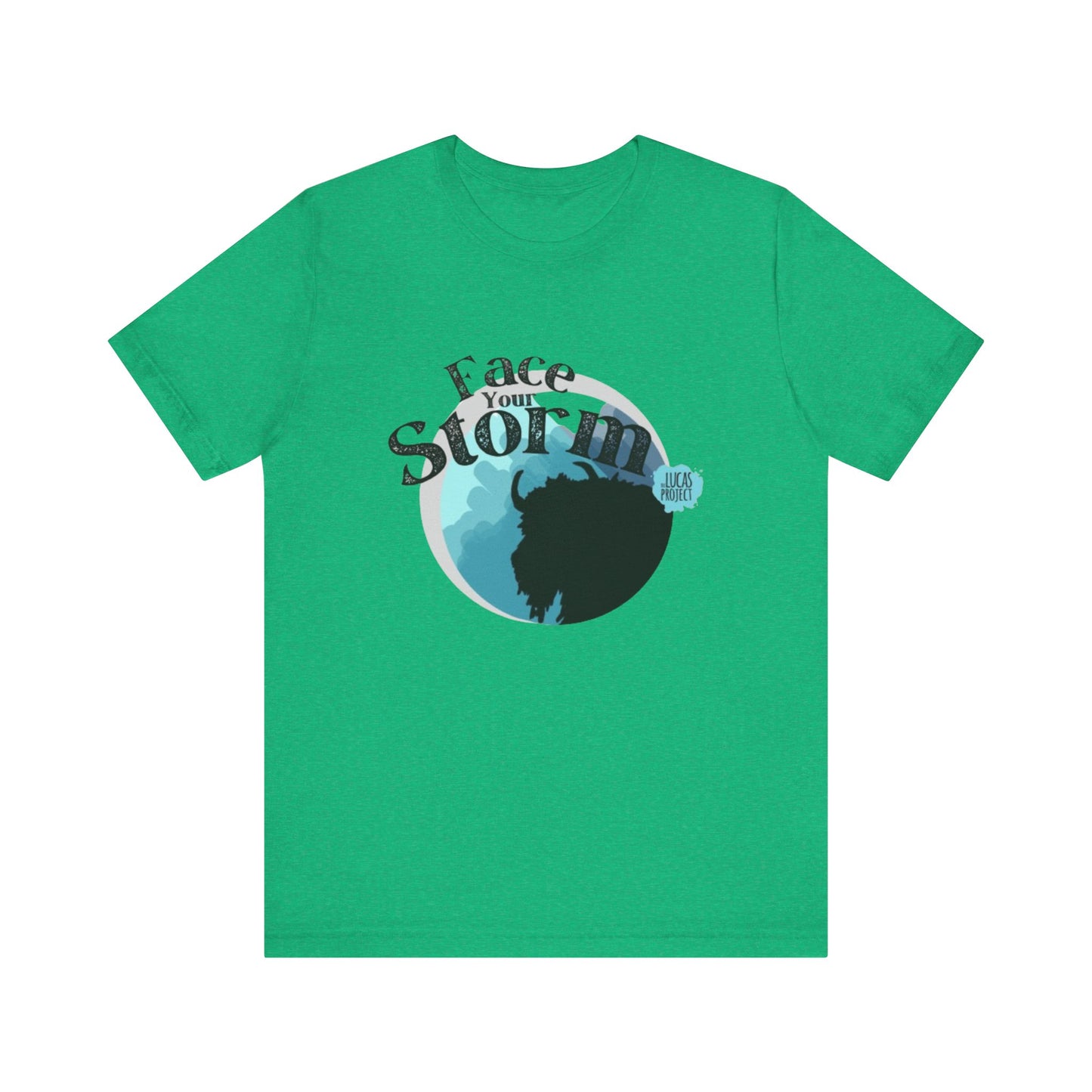 #FaceYourStorm Unisex Jersey Short Sleeve Tee