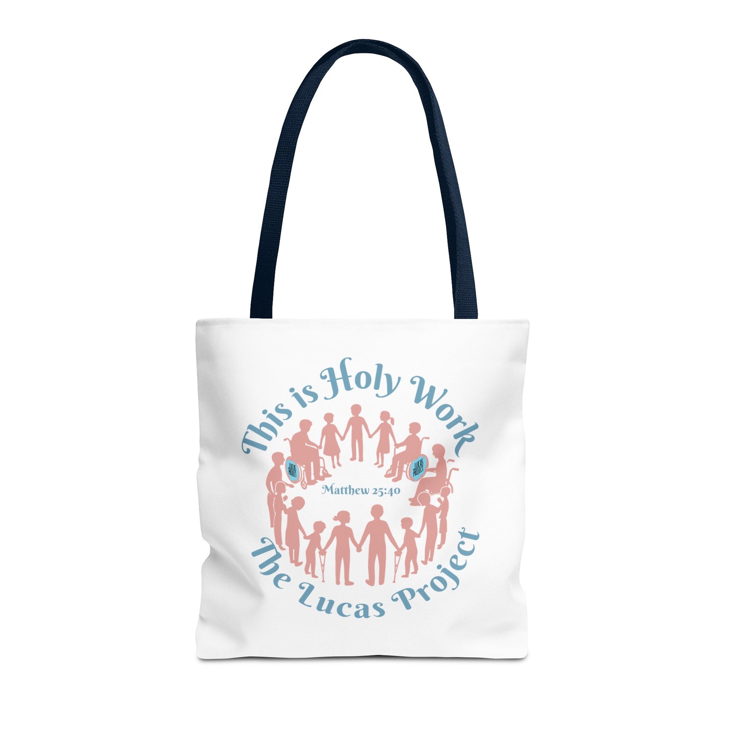 Holy Work Tote Bag