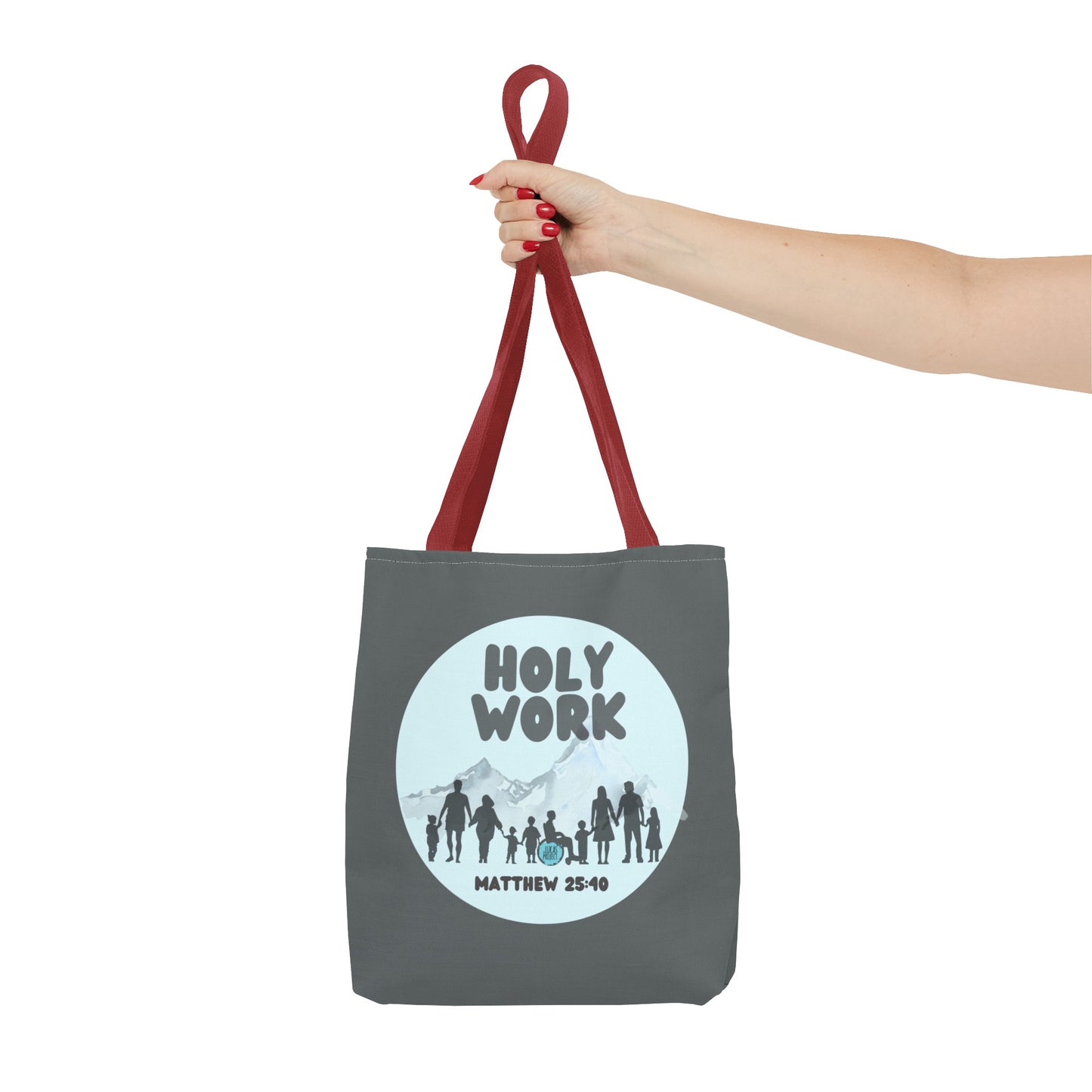Holy Work Tote Bag