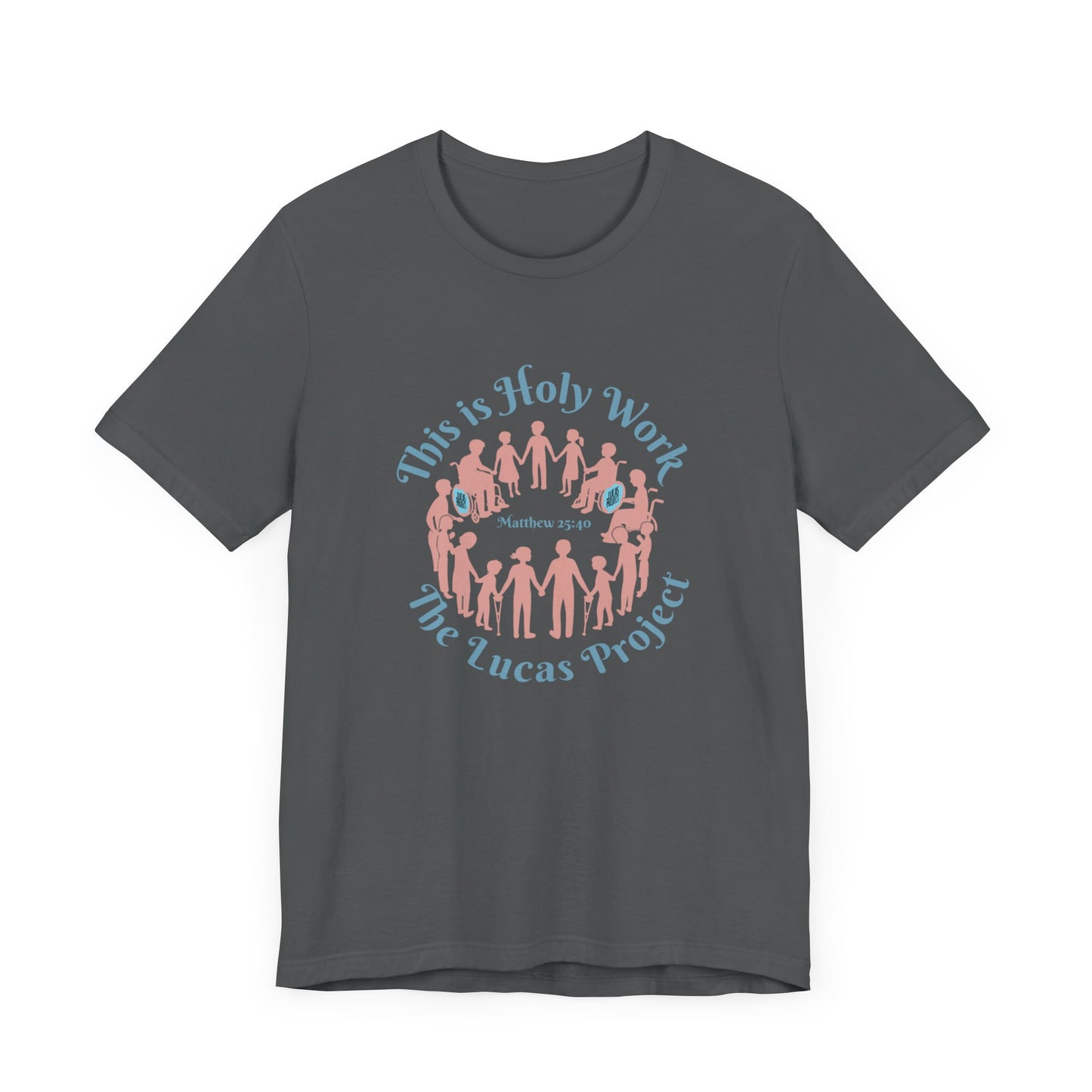 "Holy Work" Unisex Jersey Short Sleeve Tee
