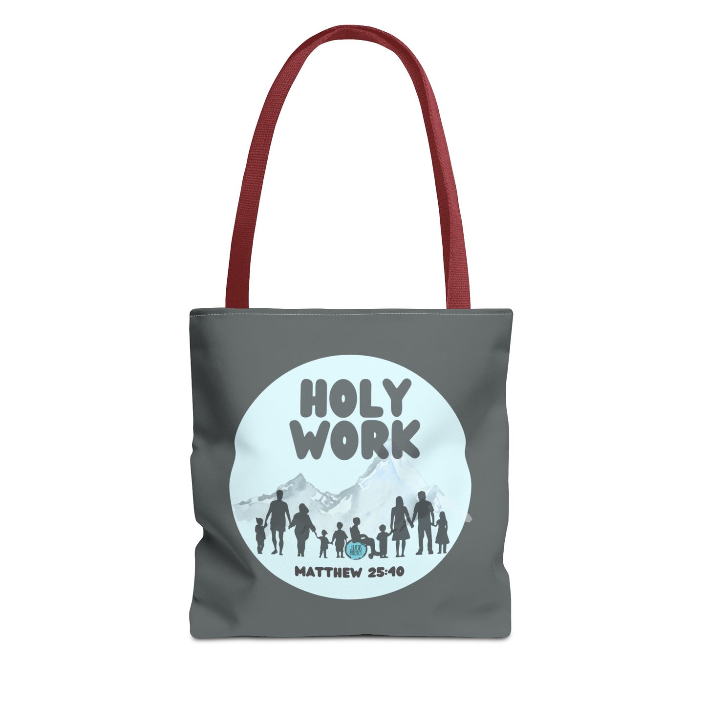 Holy Work Tote Bag