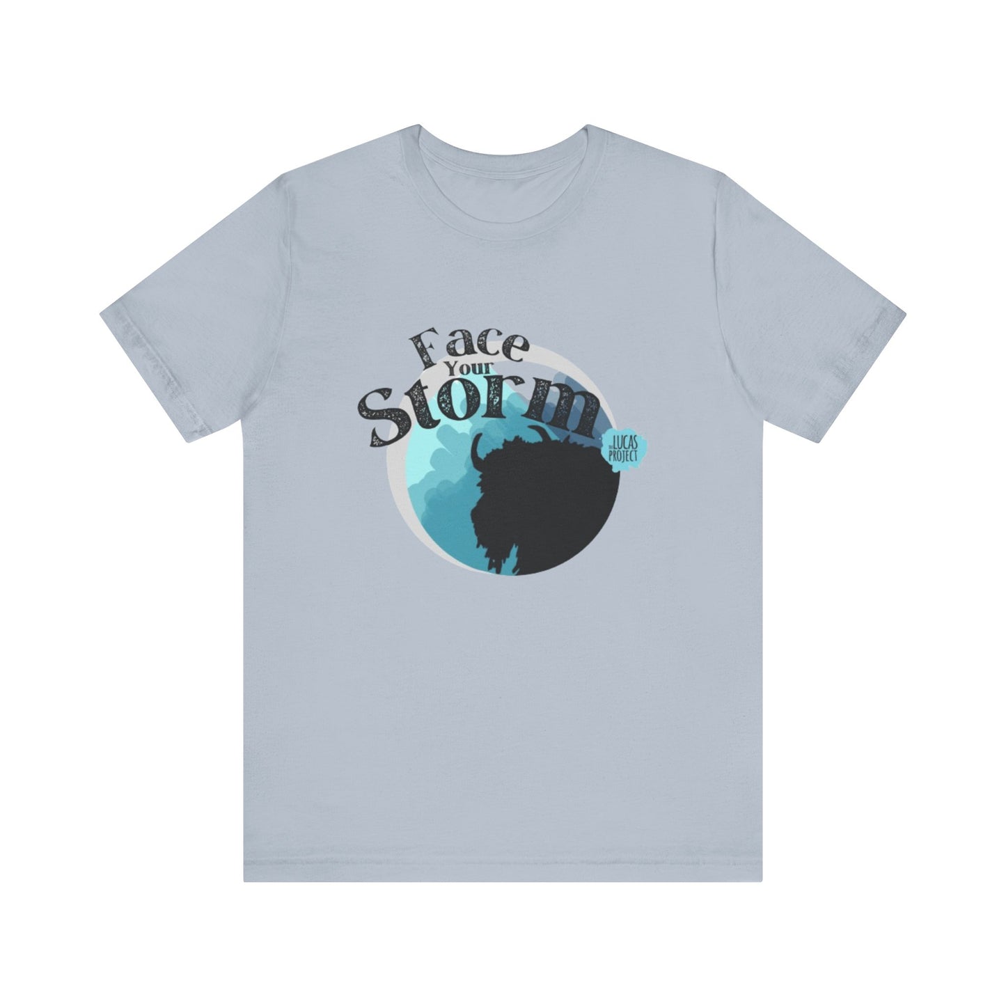 #FaceYourStorm Unisex Jersey Short Sleeve Tee