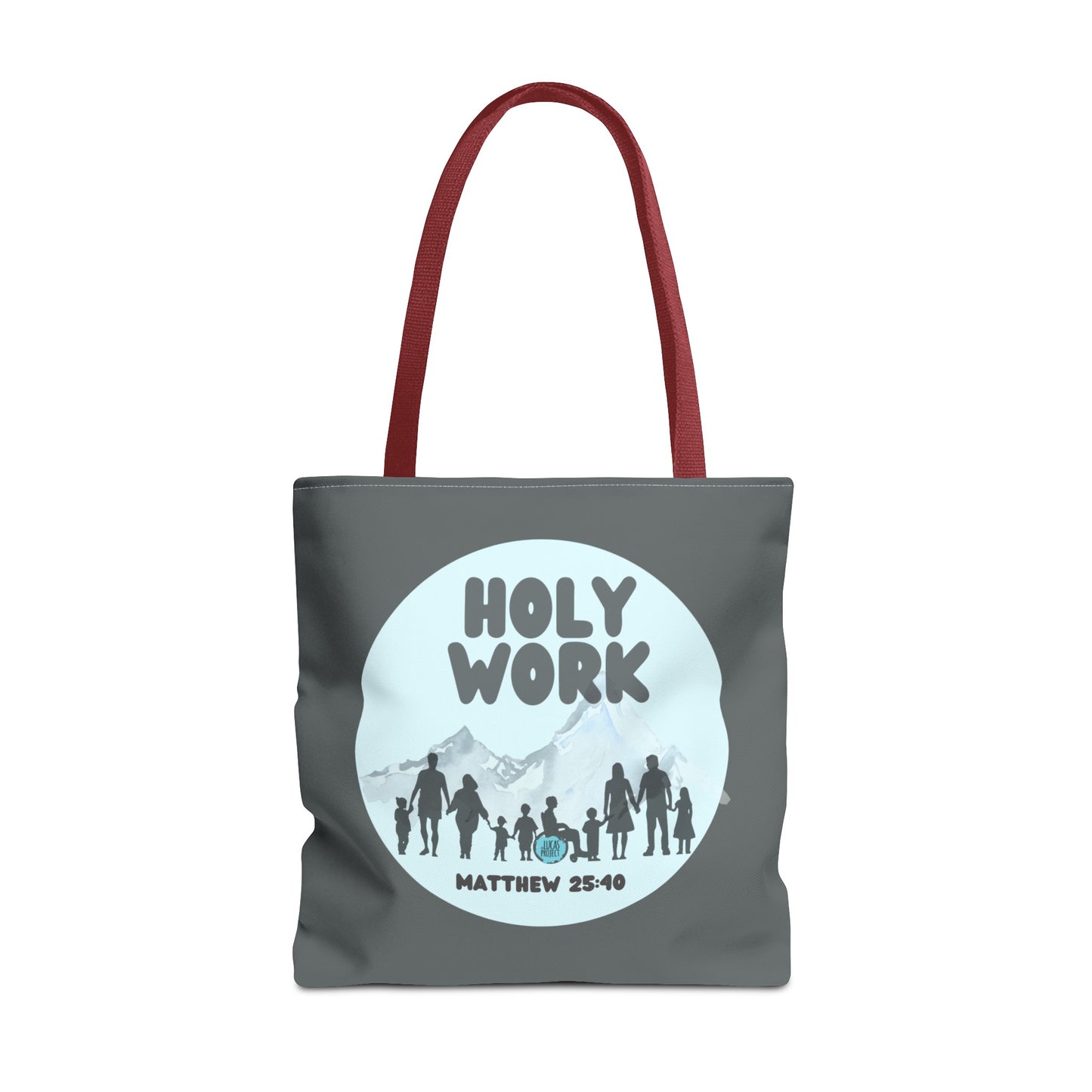 Holy Work Tote Bag