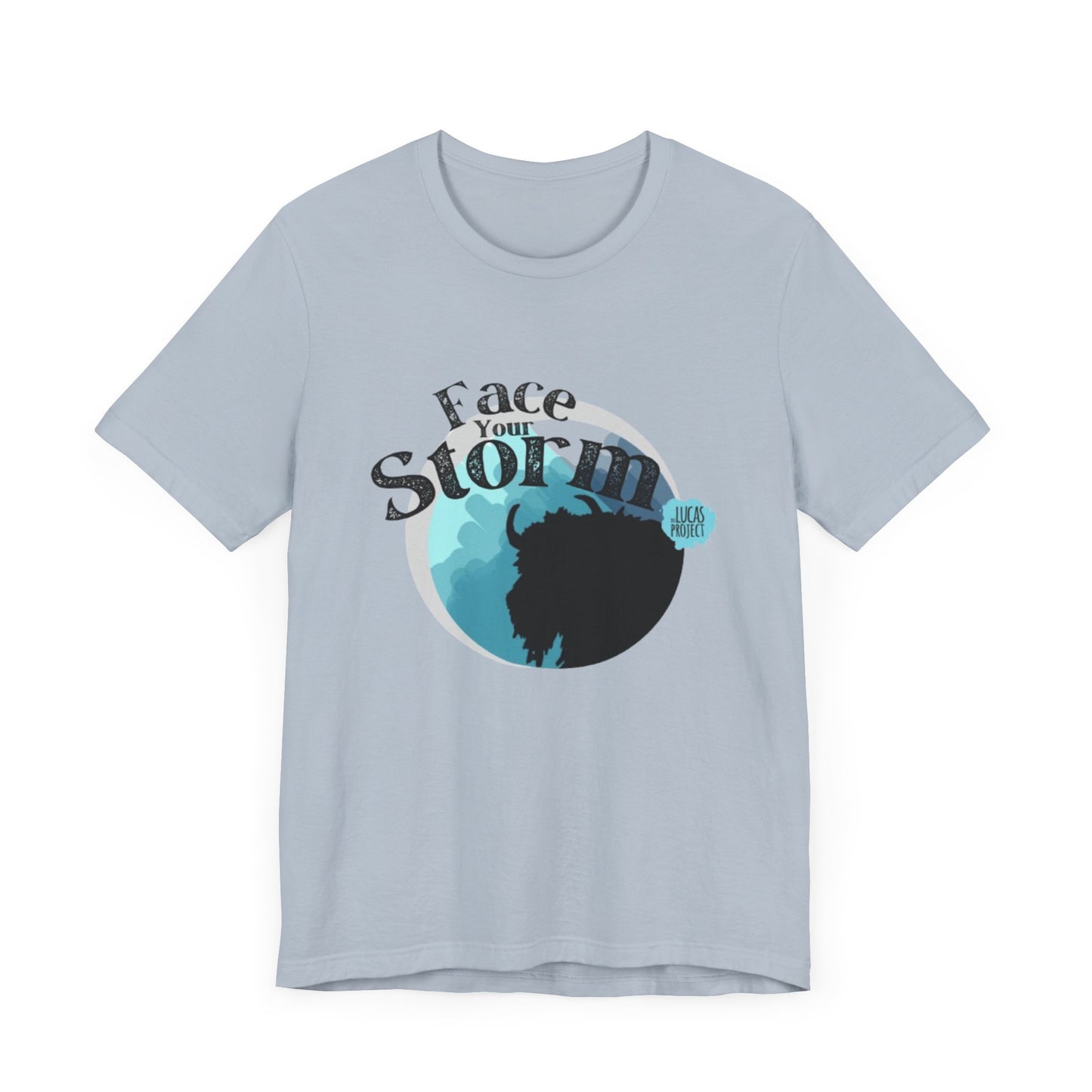 #FaceYourStorm Unisex Jersey Short Sleeve Tee