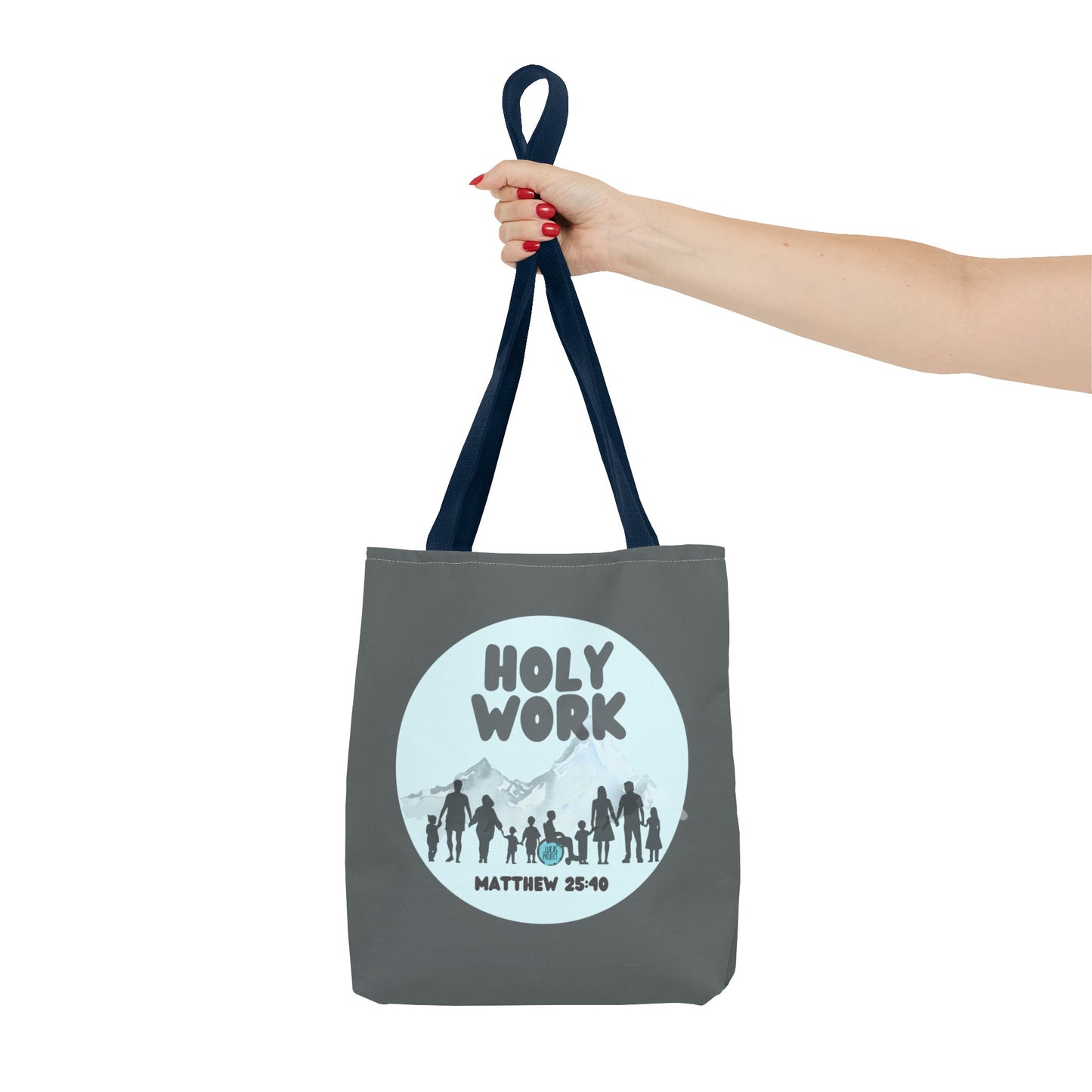 Holy Work Tote Bag