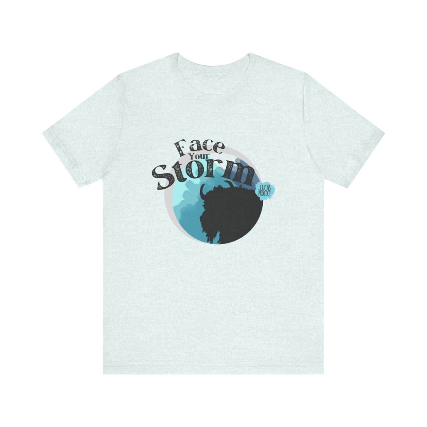 #FaceYourStorm Unisex Jersey Short Sleeve Tee