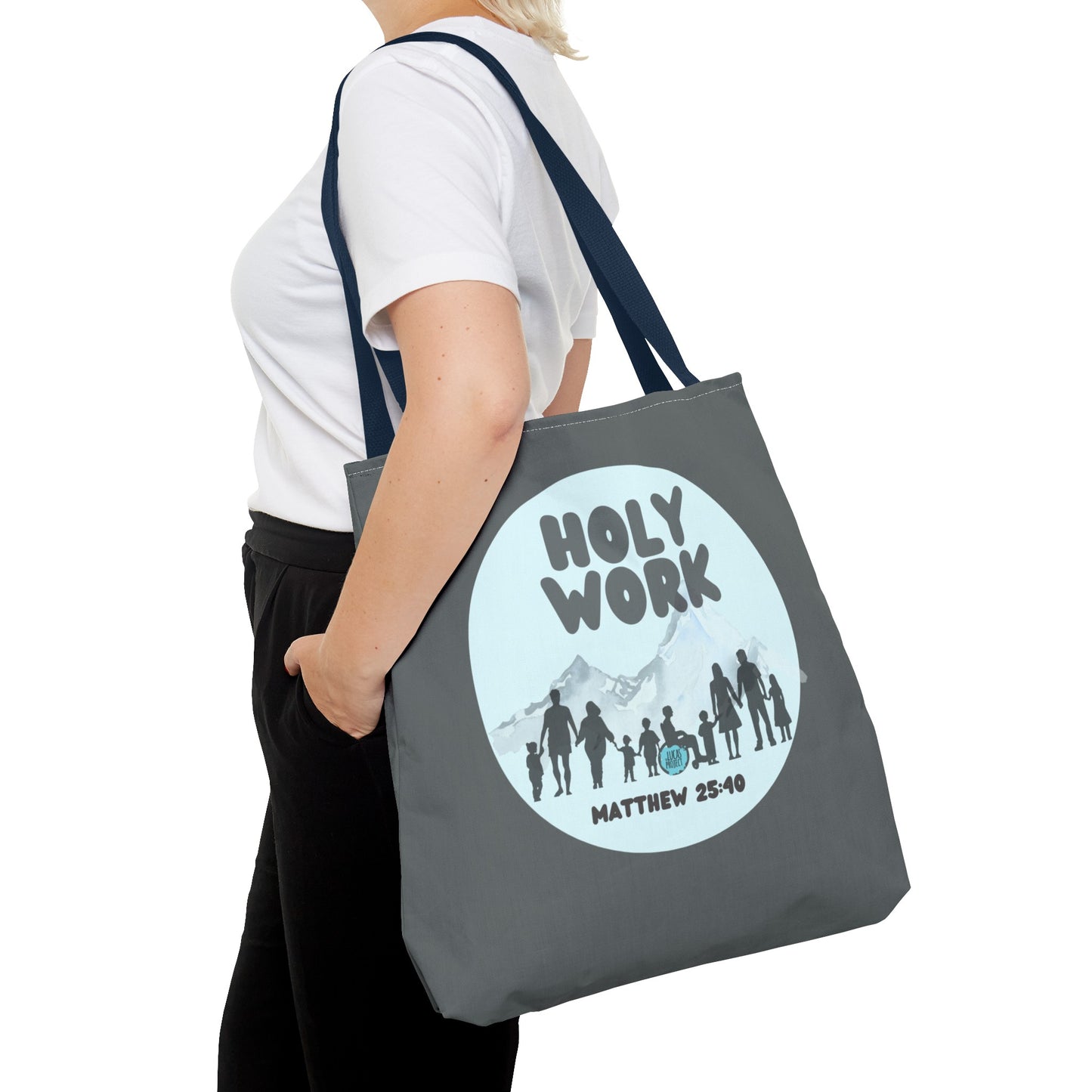 Holy Work Tote Bag