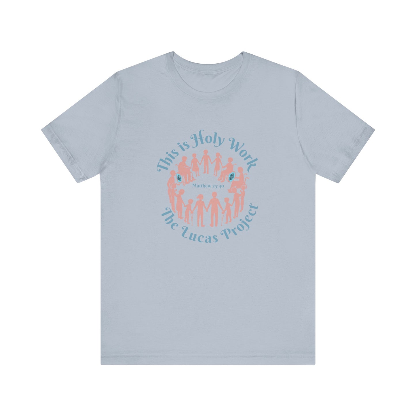 "Holy Work" Unisex Jersey Short Sleeve Tee