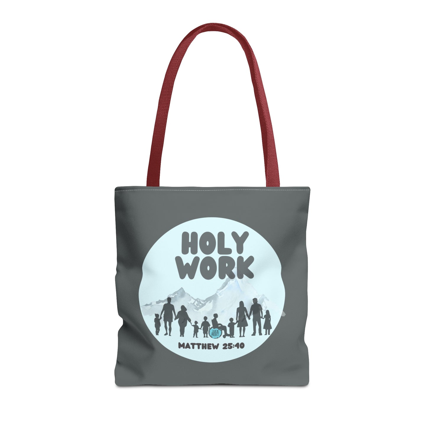 Holy Work Tote Bag