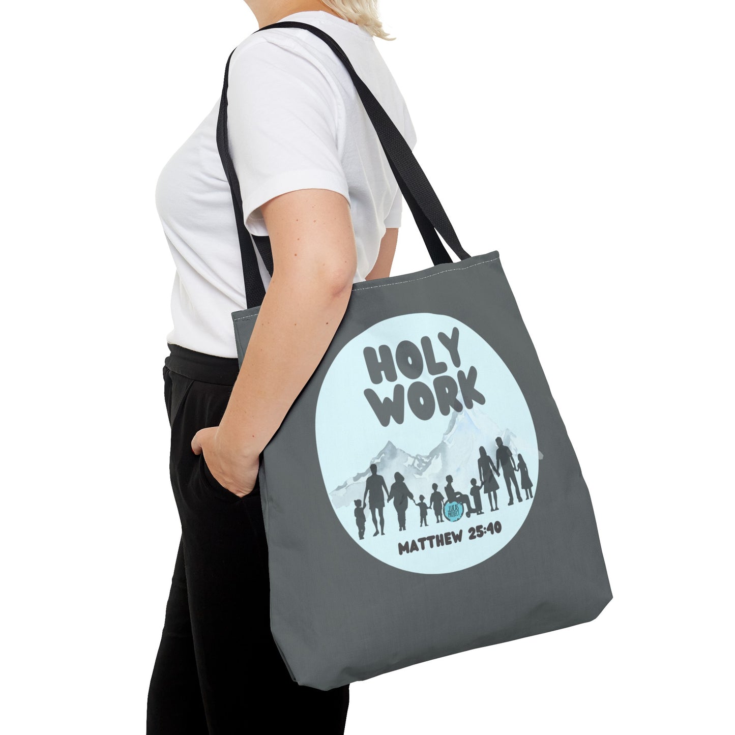Holy Work Tote Bag