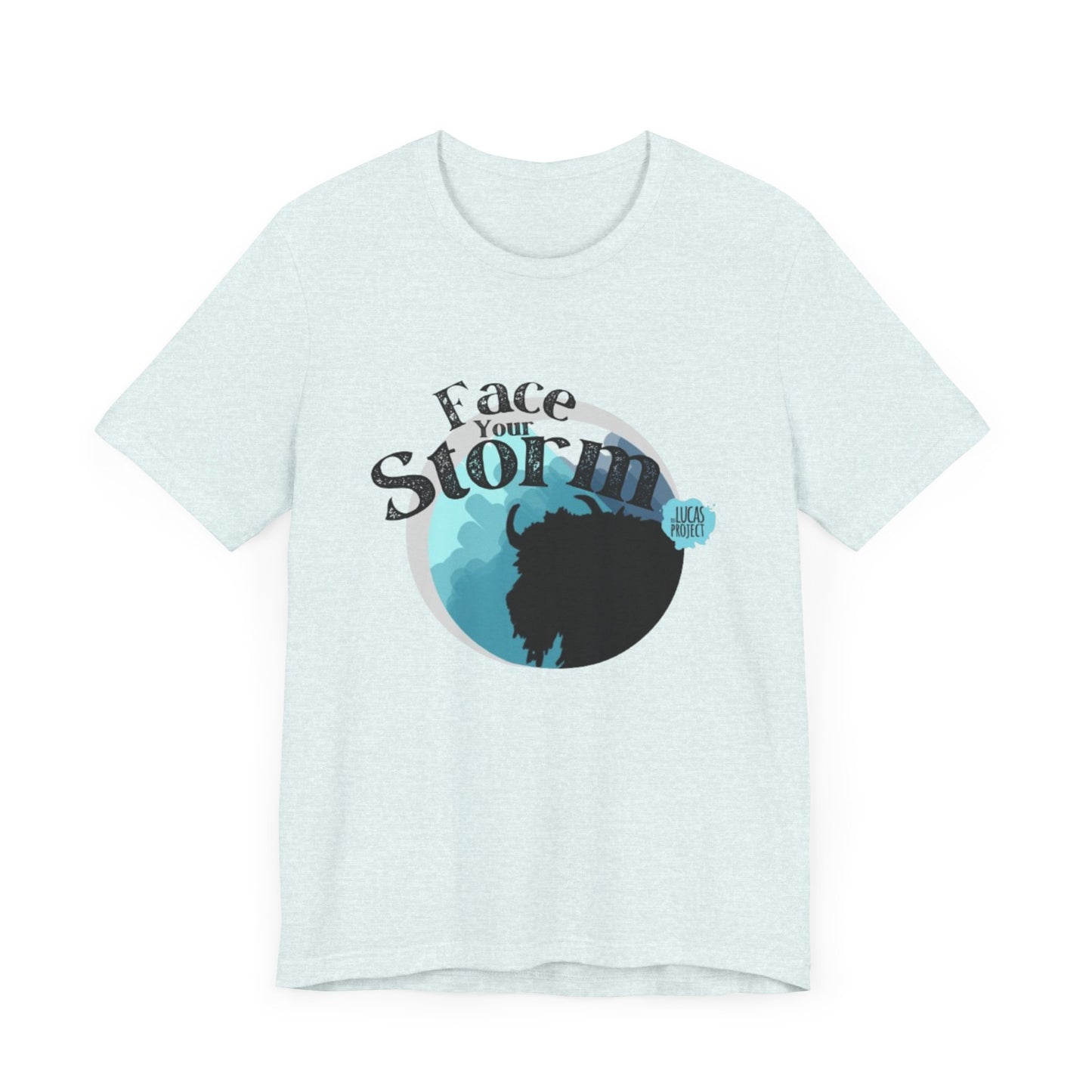 #FaceYourStorm Unisex Jersey Short Sleeve Tee