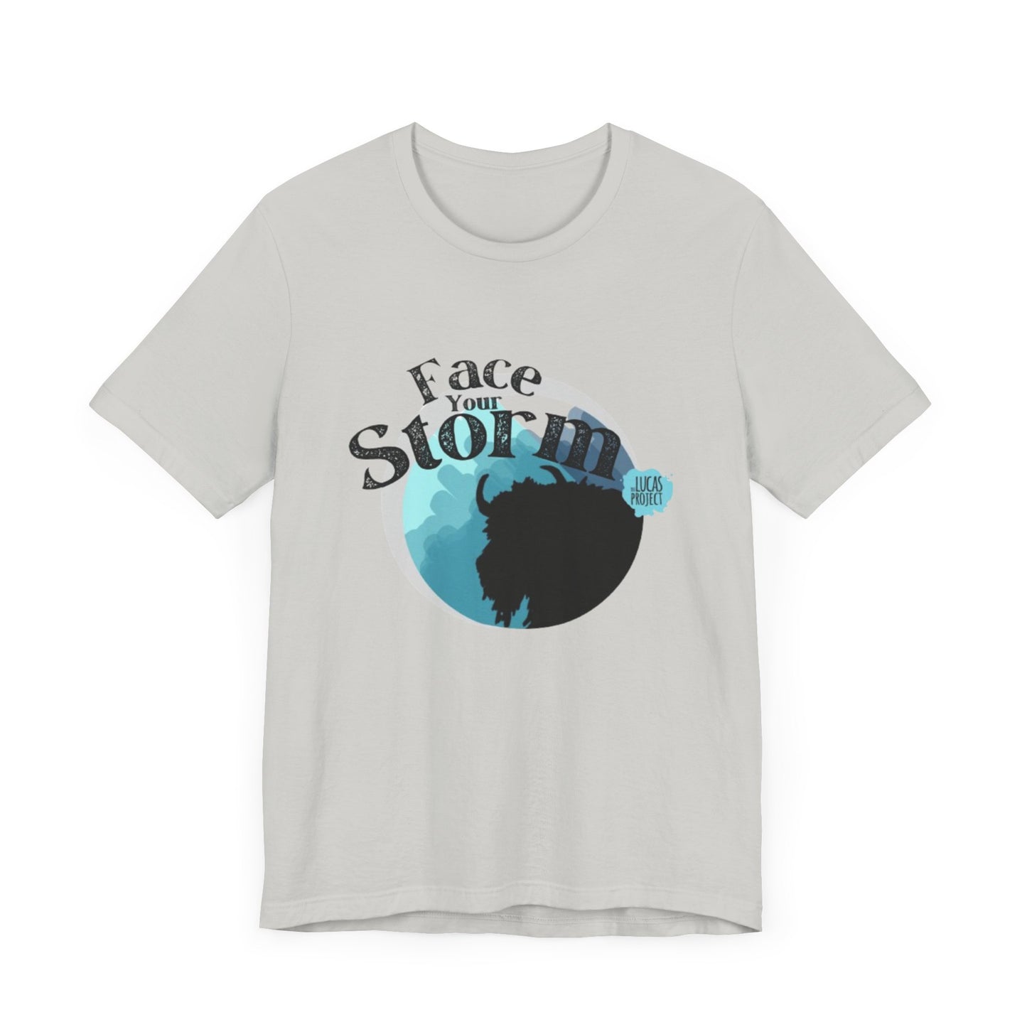 #FaceYourStorm Unisex Jersey Short Sleeve Tee