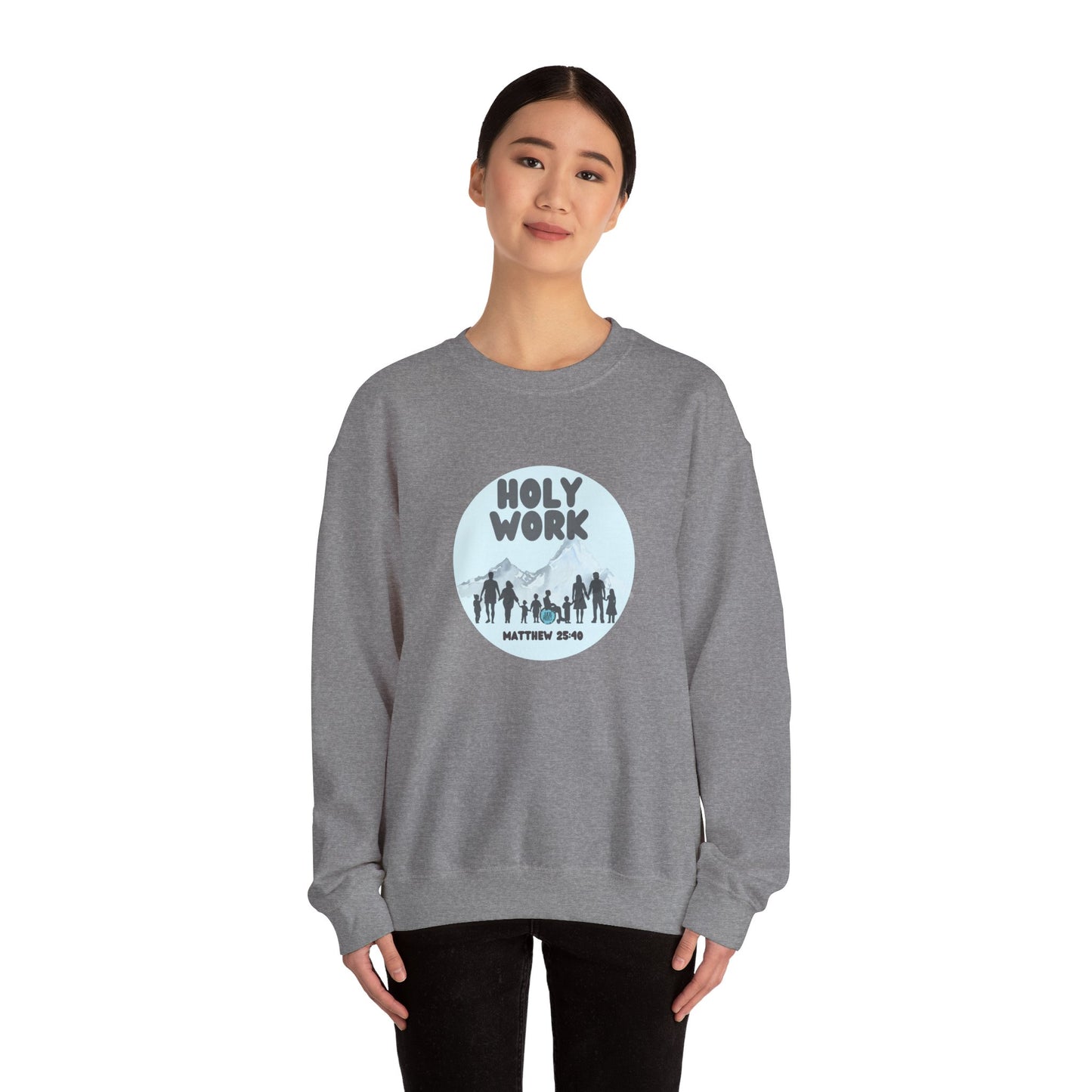 "Holy Work" Unisex Heavy Blend™ Crewneck Sweatshirt