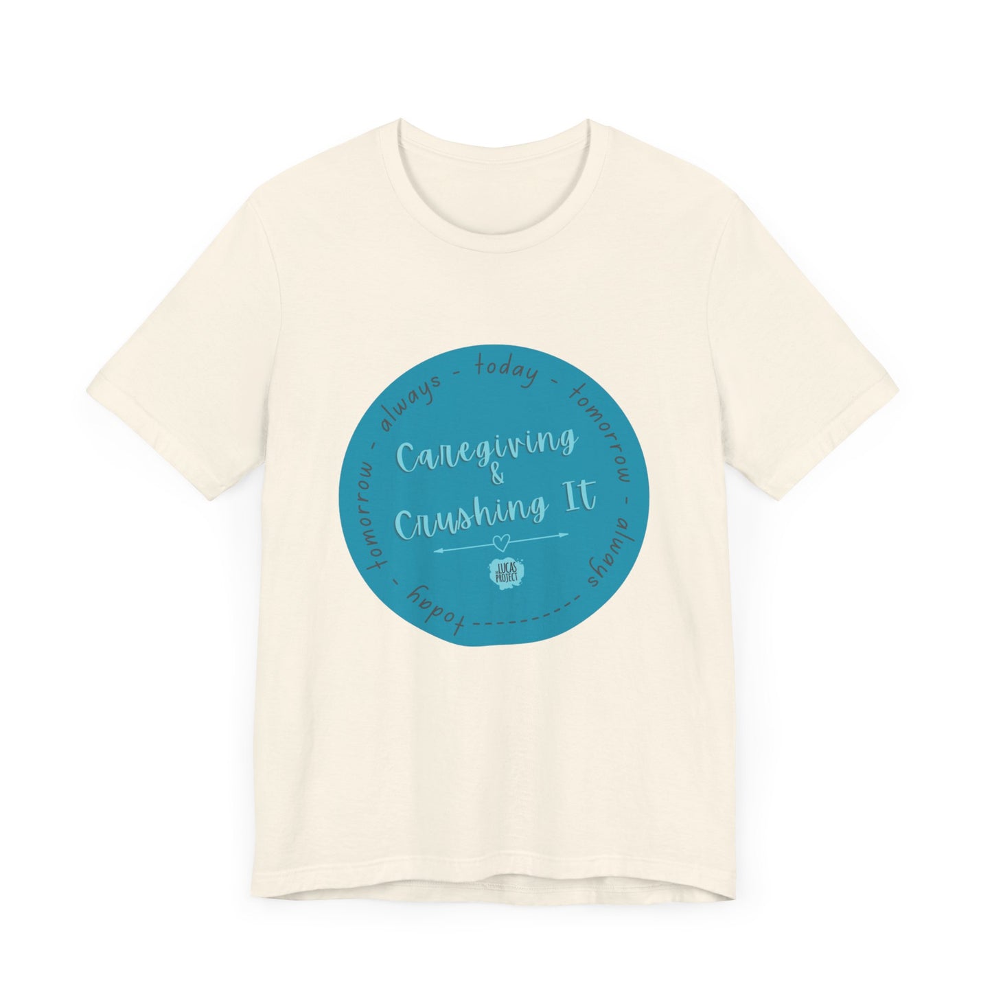 "Caregiving & Crushing It" Unisex Jersey Short Sleeve Tee