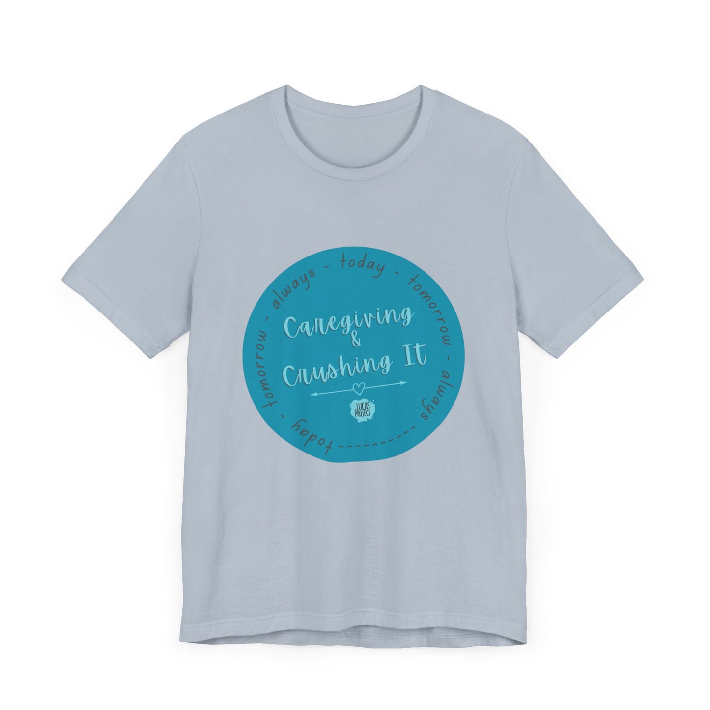 "Caregiving & Crushing It" Unisex Jersey Short Sleeve Tee