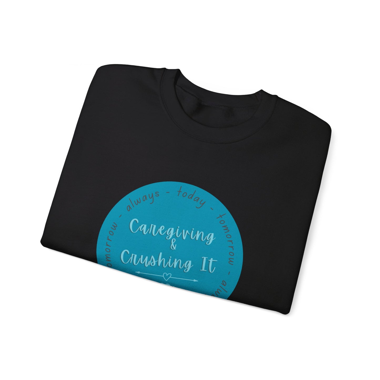 "Caregiving & Crushing It" Unisex Heavy Blend™ Crewneck Sweatshirt