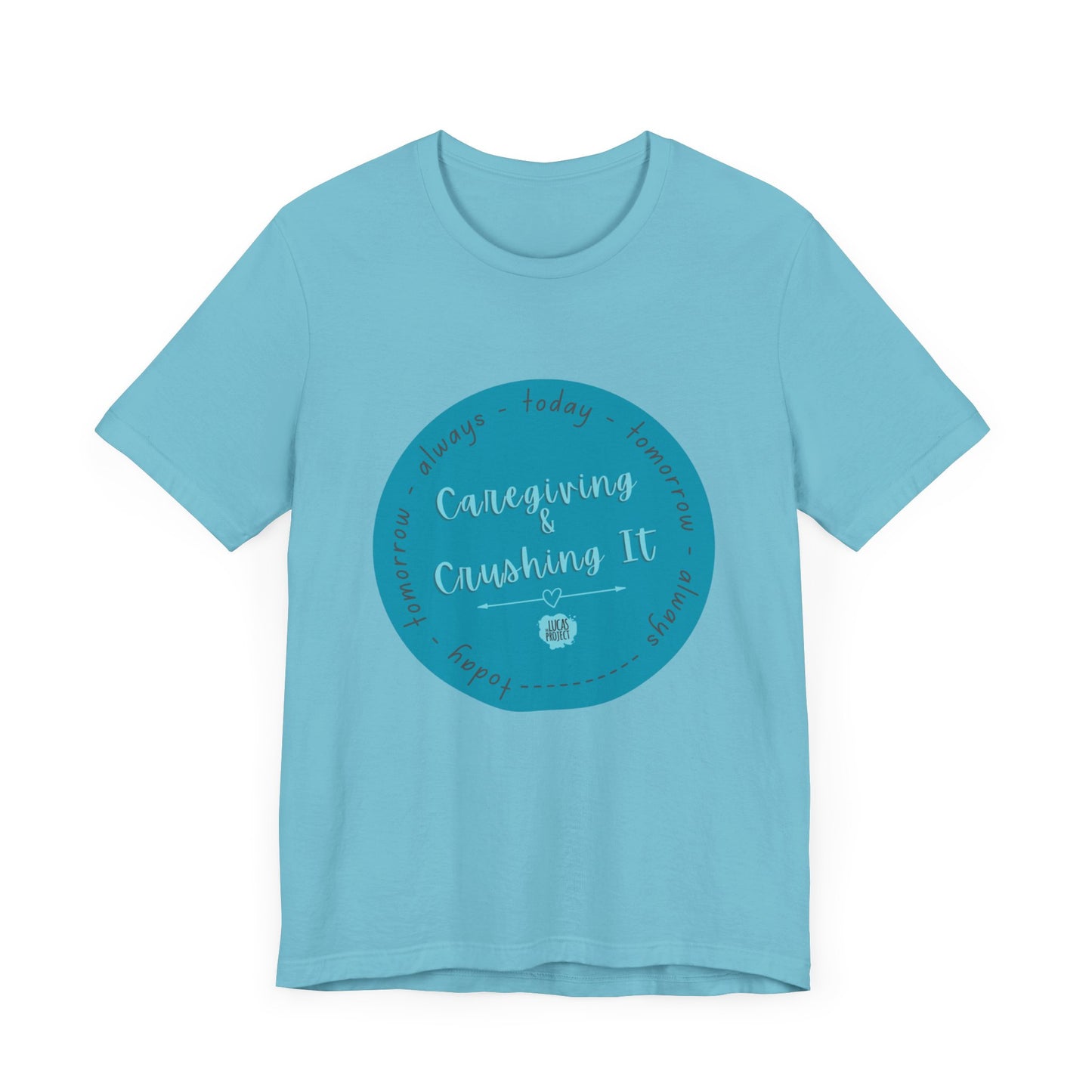 "Caregiving & Crushing It" Unisex Jersey Short Sleeve Tee