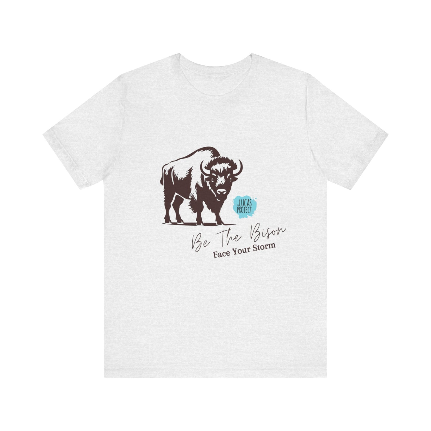 "Be The Bison" Unisex Jersey Short Sleeve Tee