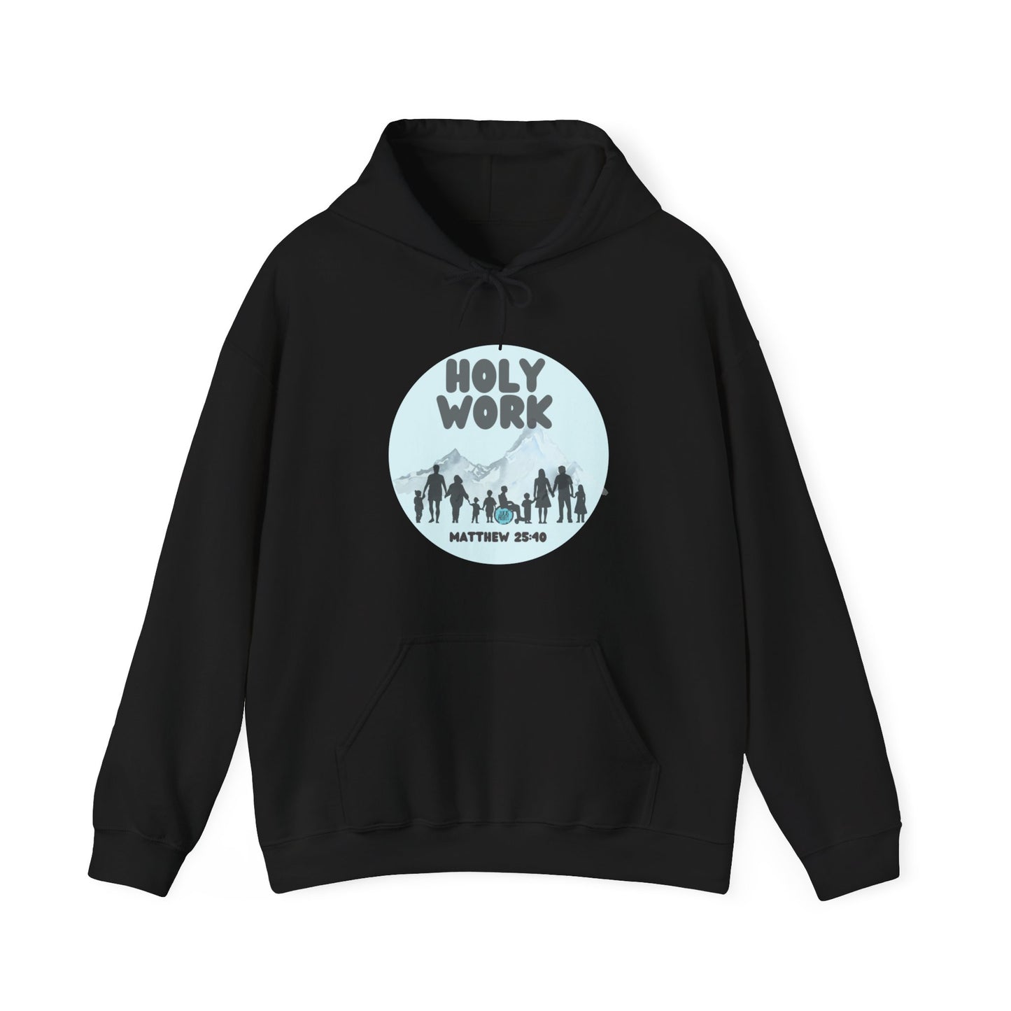 "Holy Work" Unisex Heavy Blend™ Hooded Sweatshirt