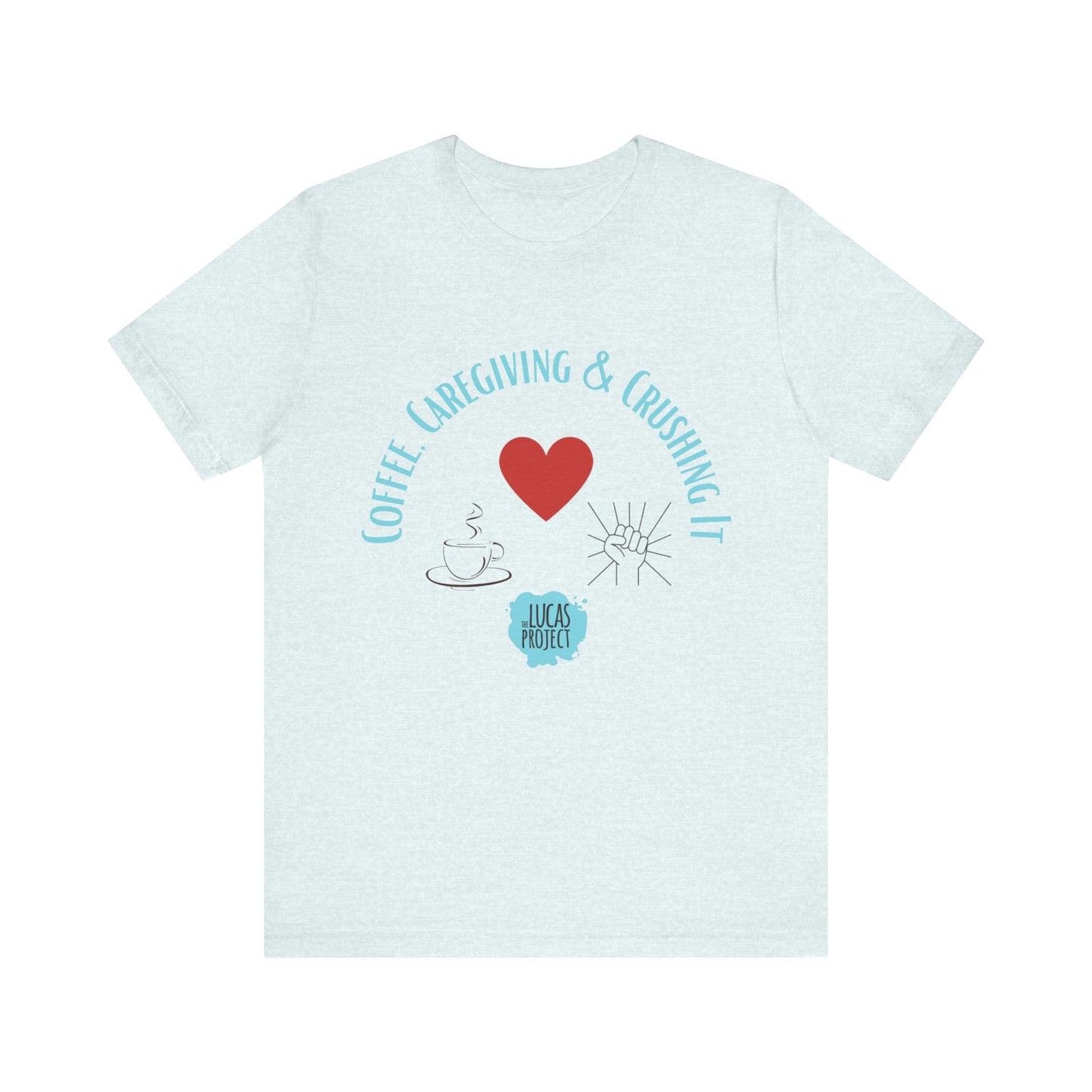 "Coffee, Caregiving, & Crushing It" Unisex Jersey Short Sleeve Tee