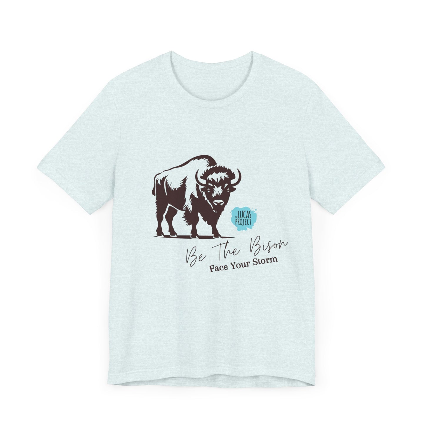 "Be The Bison" Unisex Jersey Short Sleeve Tee