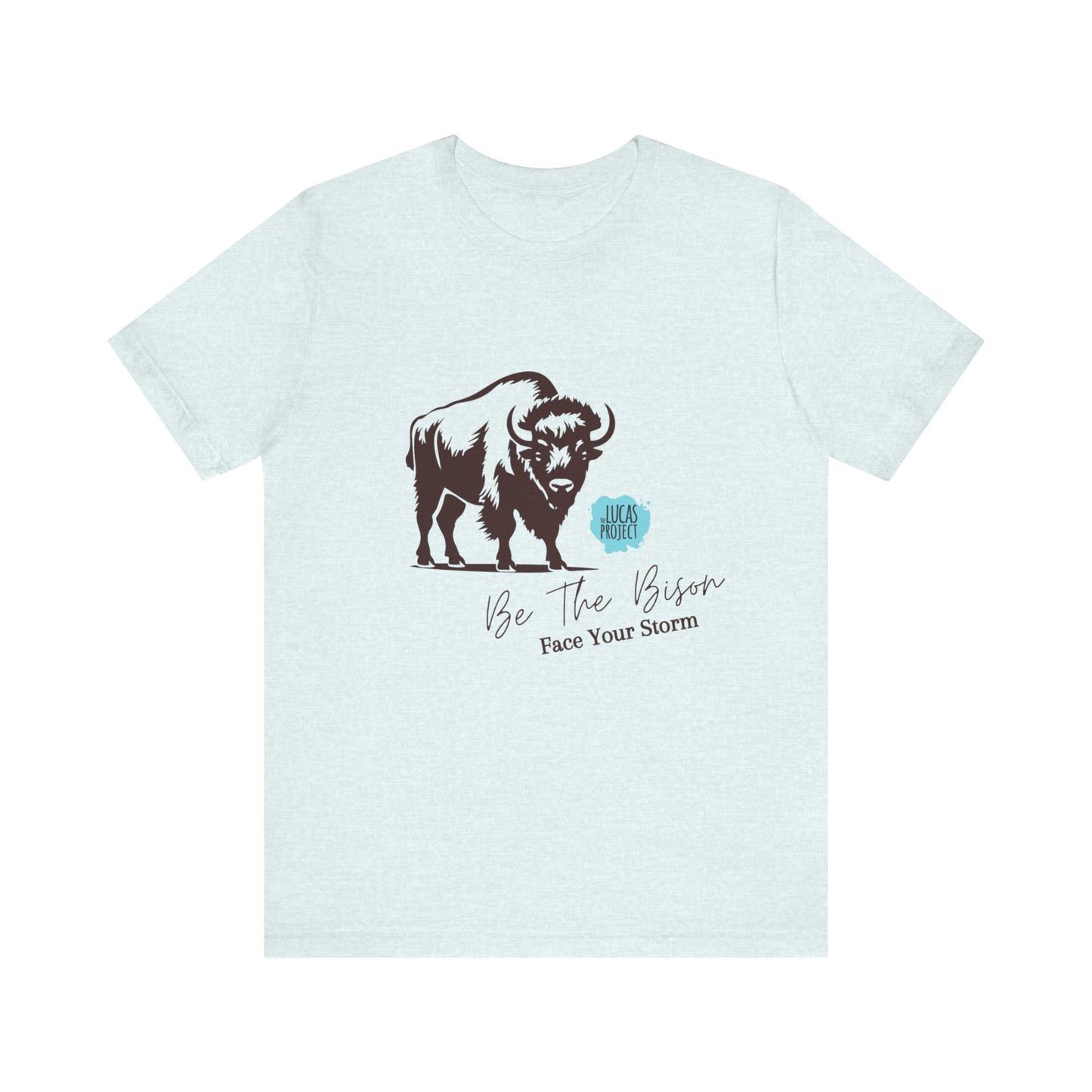 "Be The Bison" Unisex Jersey Short Sleeve Tee