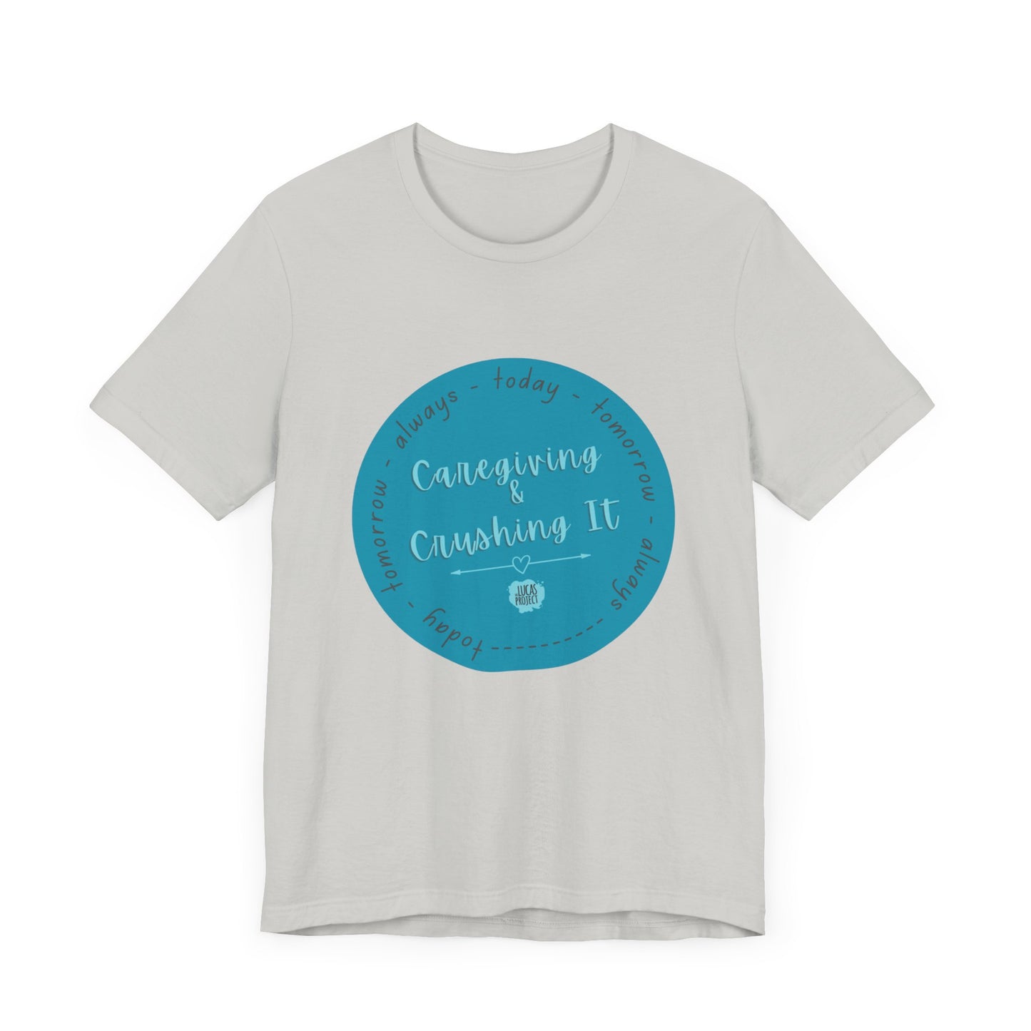 "Caregiving & Crushing It" Unisex Jersey Short Sleeve Tee