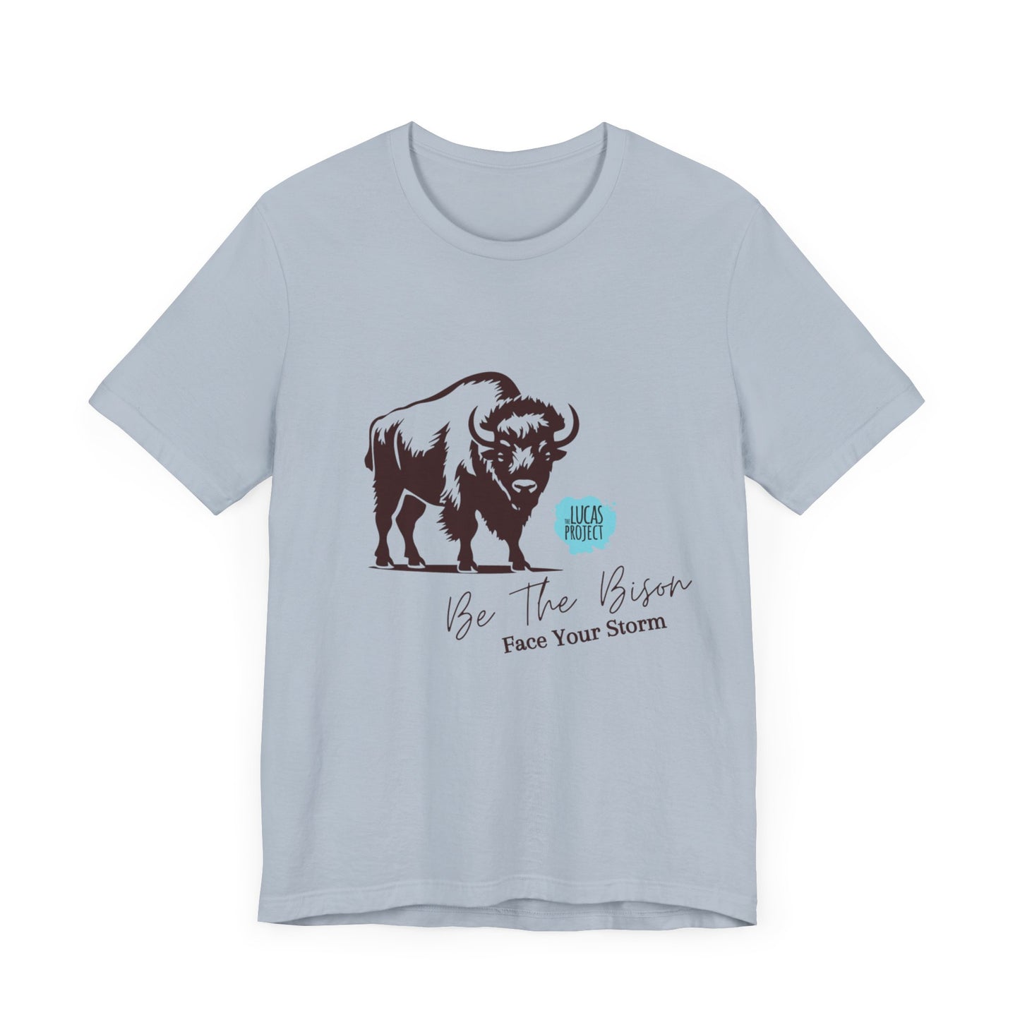 "Be The Bison" Unisex Jersey Short Sleeve Tee