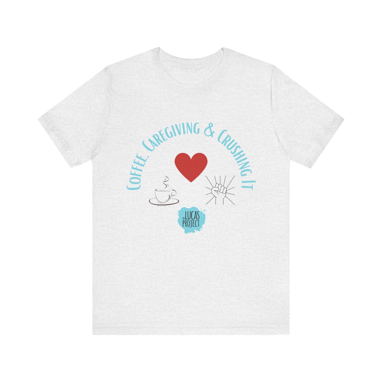 "Coffee, Caregiving, & Crushing It" Unisex Jersey Short Sleeve Tee