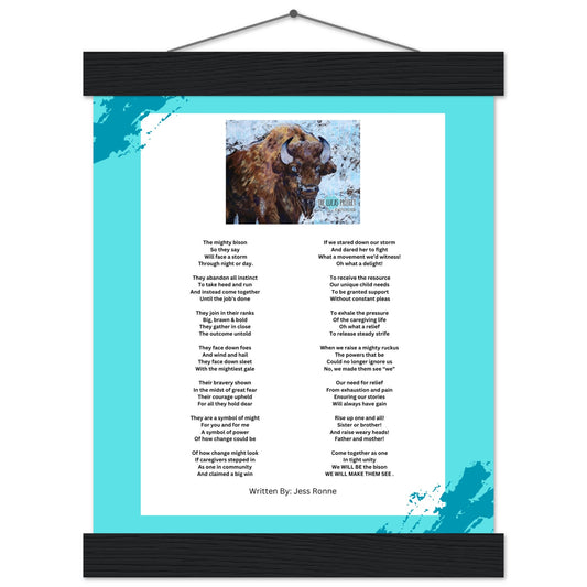 "Be The Bison" Poem Premium Matte Paper Poster with Hanger
