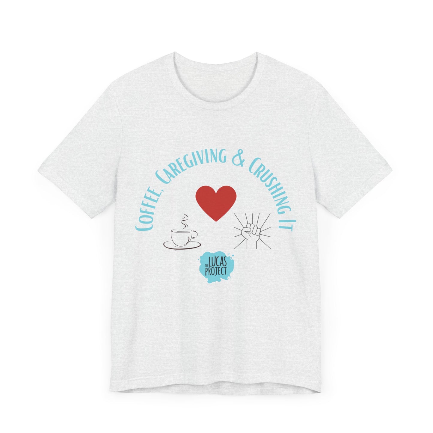 "Coffee, Caregiving, & Crushing It" Unisex Jersey Short Sleeve Tee