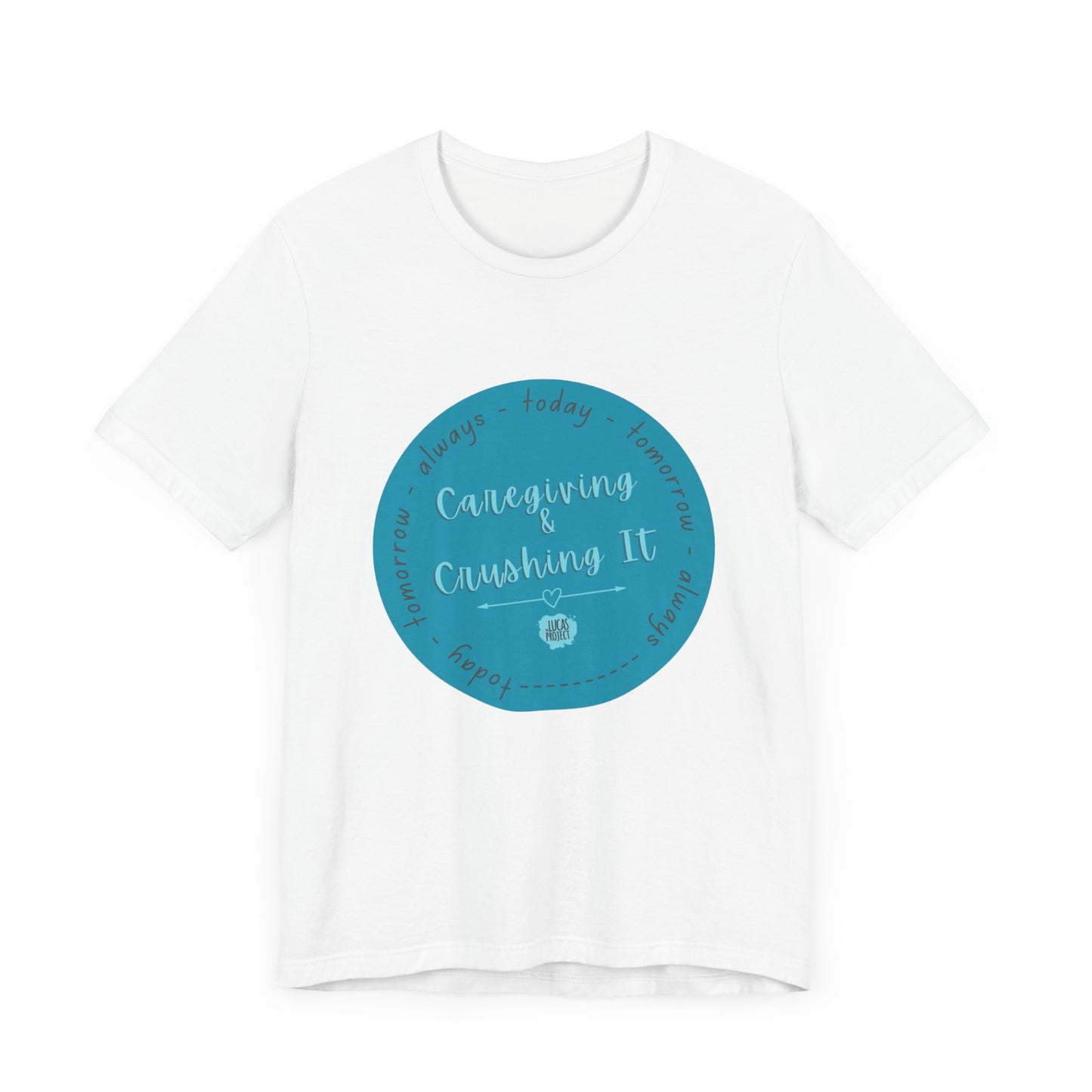 "Caregiving & Crushing It" Unisex Jersey Short Sleeve Tee