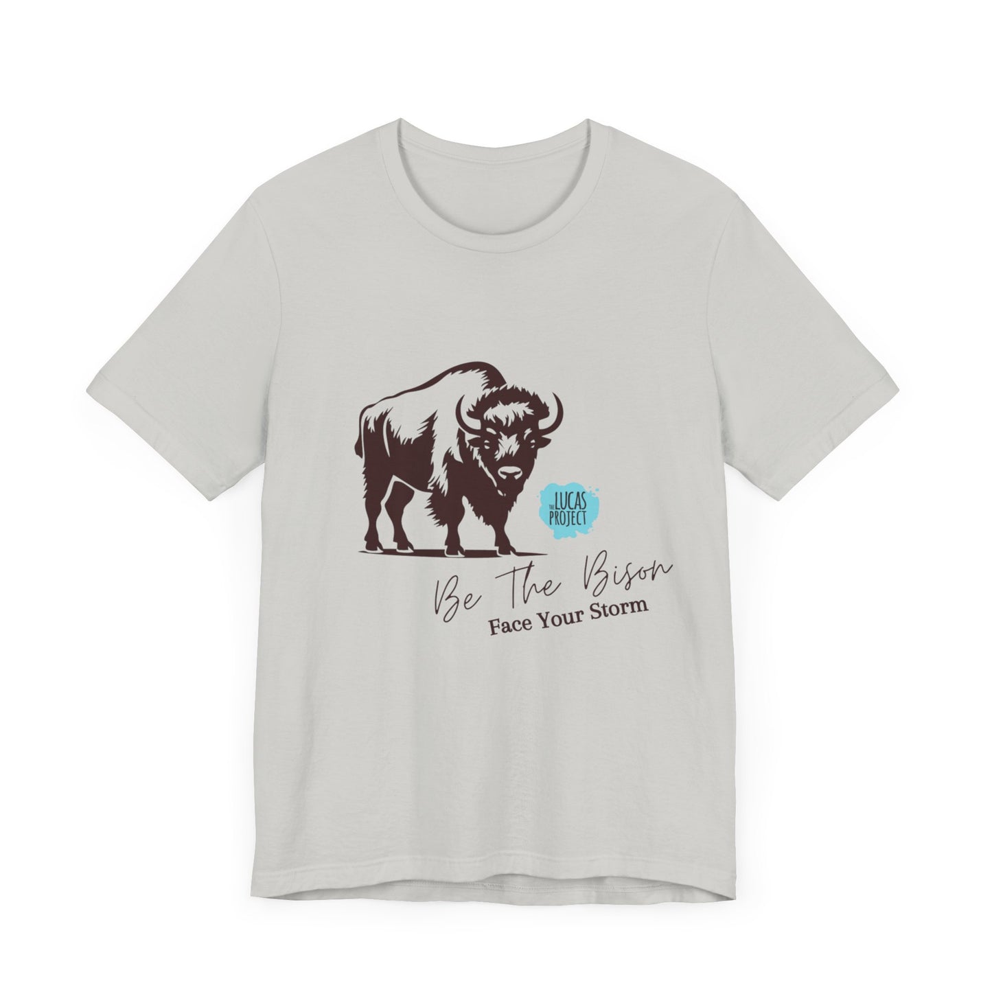 "Be The Bison" Unisex Jersey Short Sleeve Tee