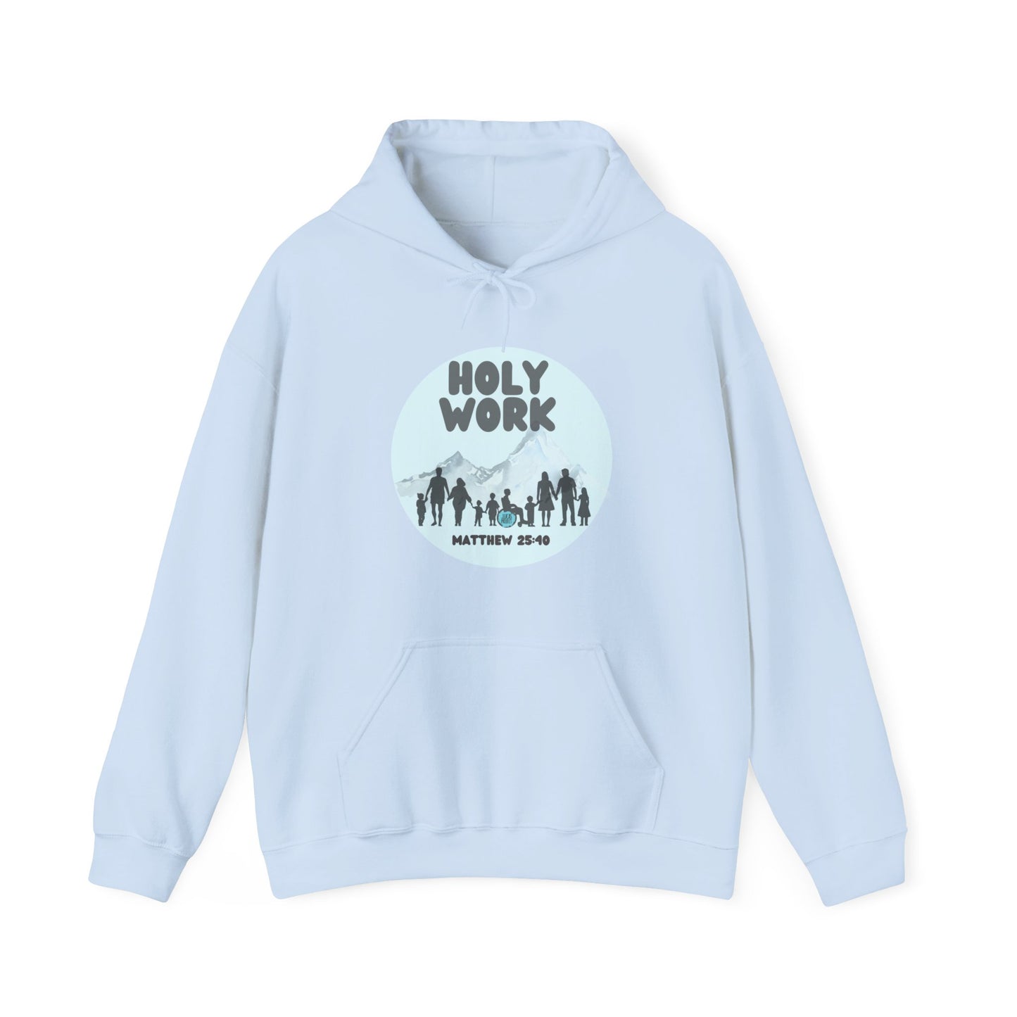 "Holy Work" Unisex Heavy Blend™ Hooded Sweatshirt