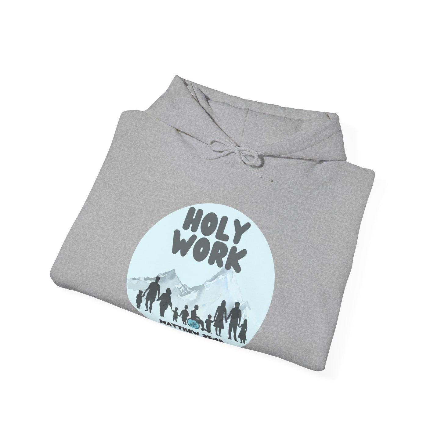 "Holy Work" Unisex Heavy Blend™ Hooded Sweatshirt