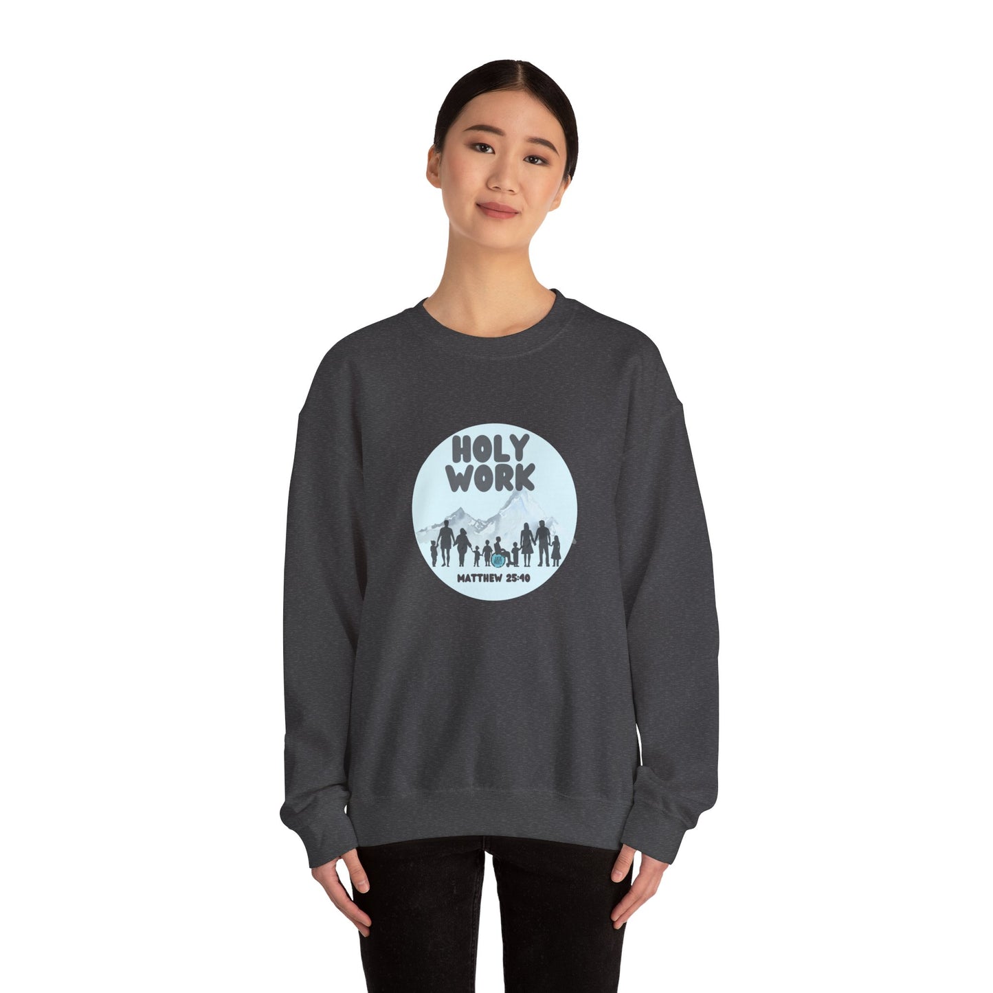 "Holy Work" Unisex Heavy Blend™ Crewneck Sweatshirt