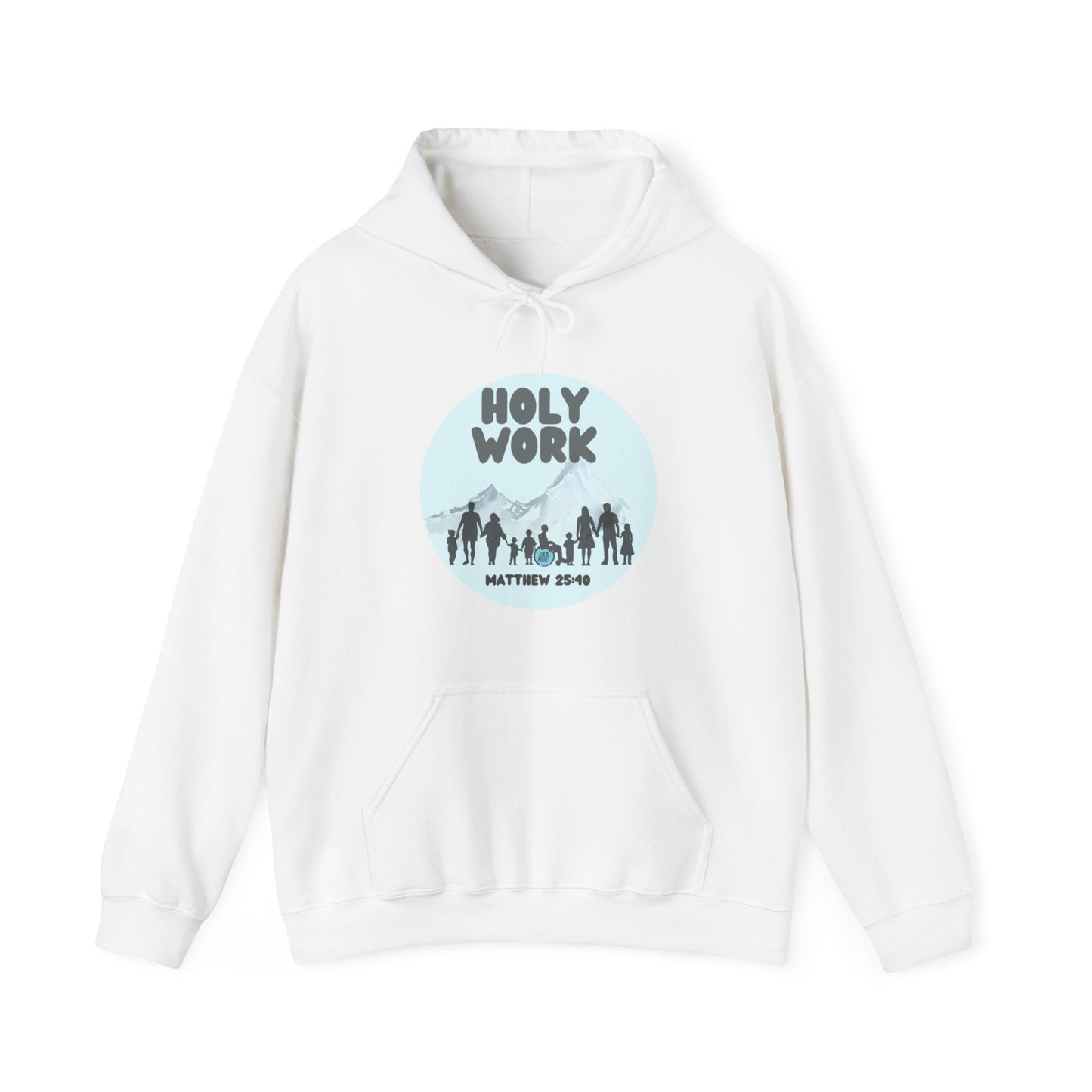 "Holy Work" Unisex Heavy Blend™ Hooded Sweatshirt