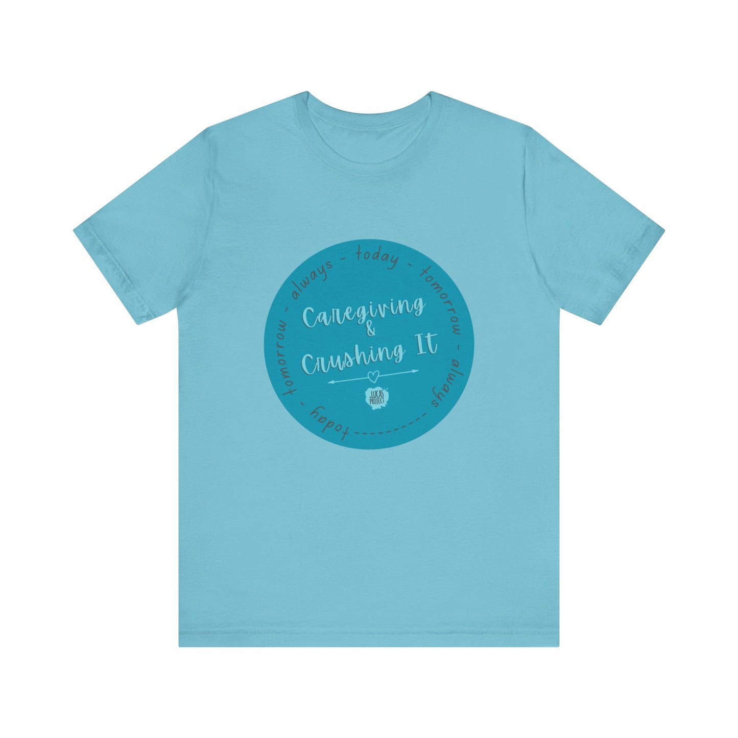 "Caregiving & Crushing It" Unisex Jersey Short Sleeve Tee