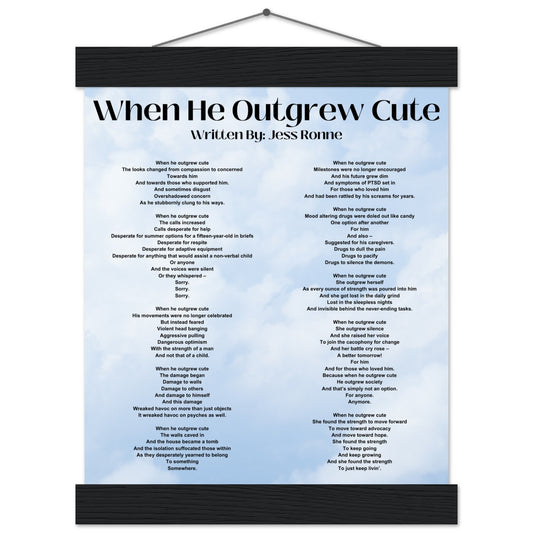 "When He Outgrew Cute" Premium Matte Paper Poster with Hanger
